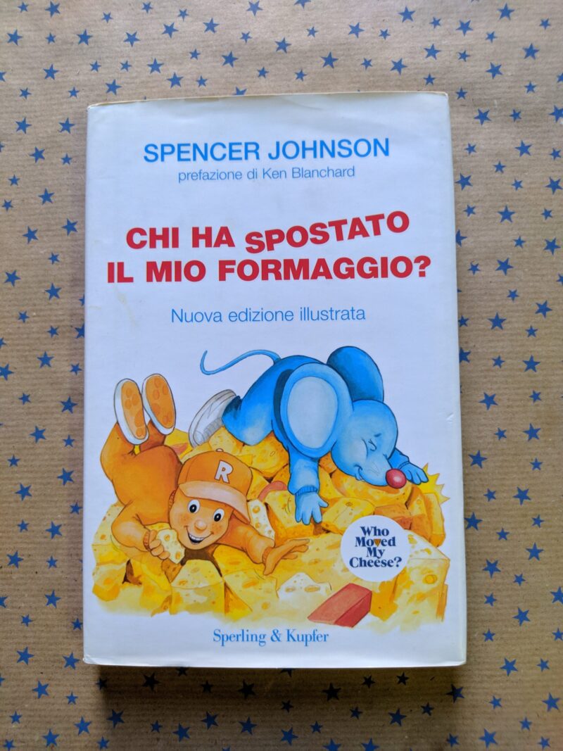 Chi ha spostato il mio formaggio?