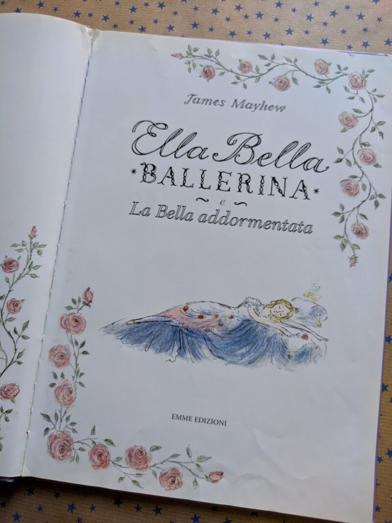Ella Bella Ballerina e la bella addormentata