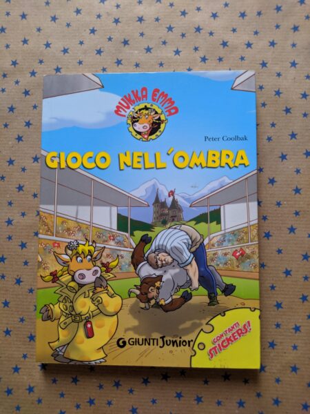 Mukka Emma. Gioco nell'ombra