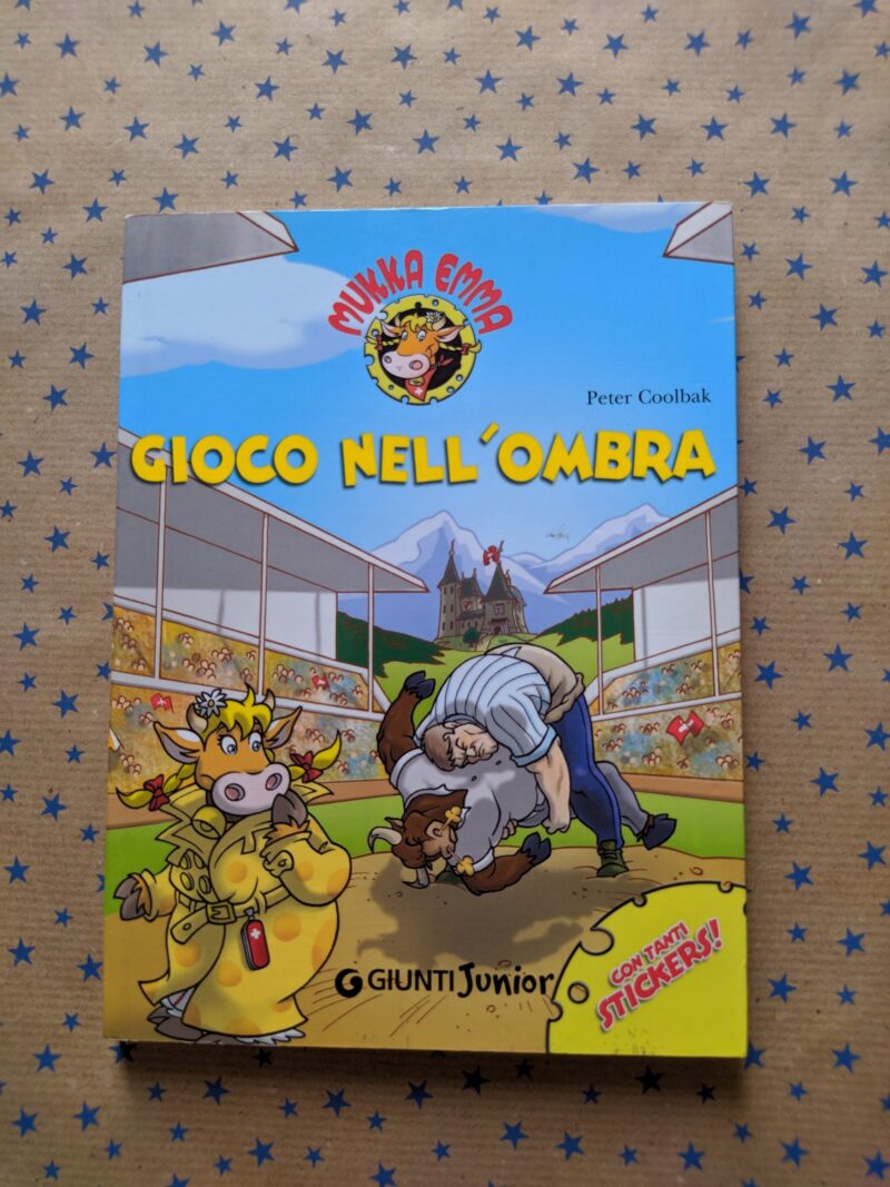 Mukka Emma. Gioco nell'ombra