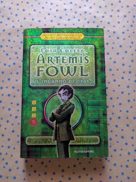 Artemis Fowl. L'inganno di Opal