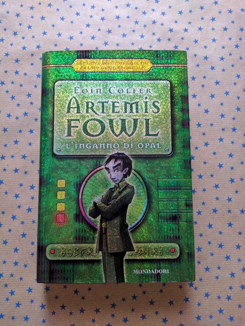 Artemis Fowl. L'inganno di Opal