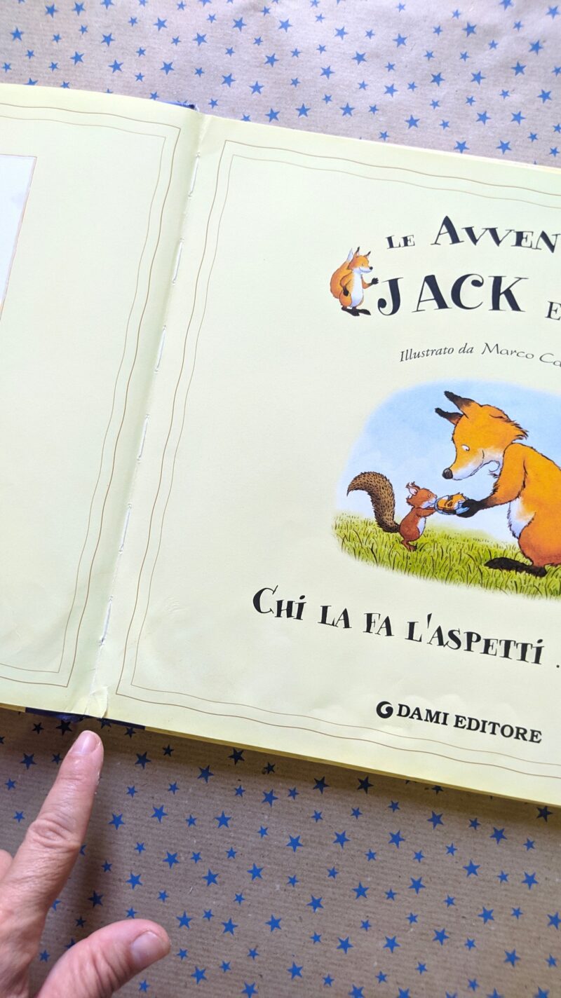Le avventure di Jack e Pet
Chi la fa l'aspetti...e altre storie