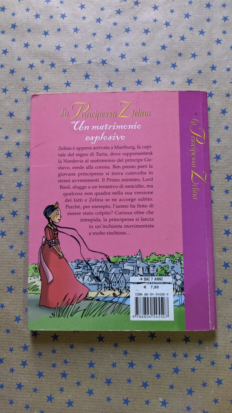 La Principessa Zelina. Un matrimonio  esplosivo