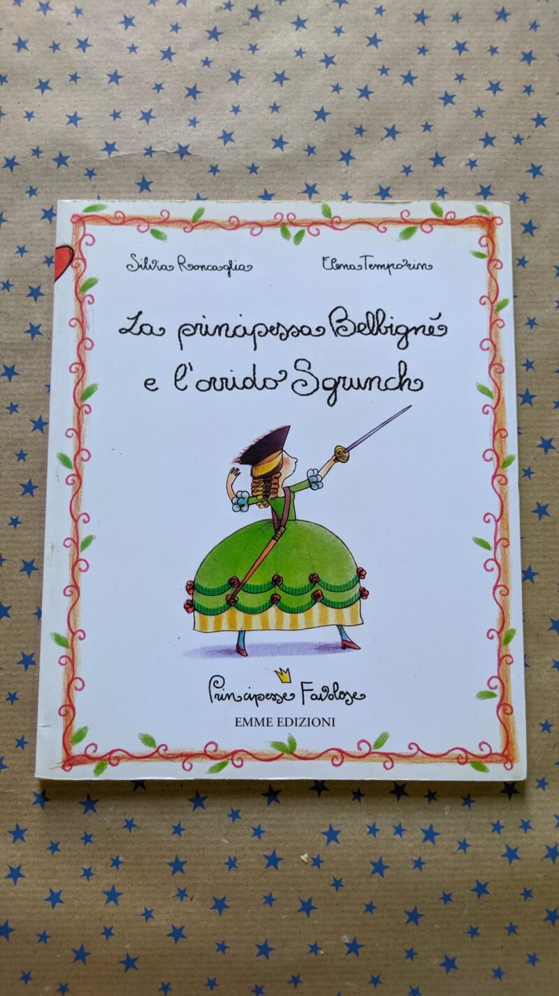 La principessa Belbigné e l'orrido Sgrunch