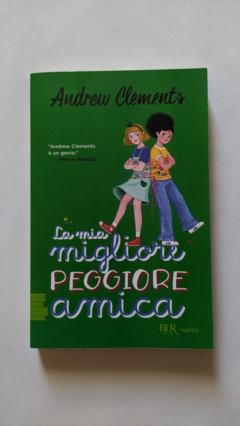La mia migliore peggiore amica