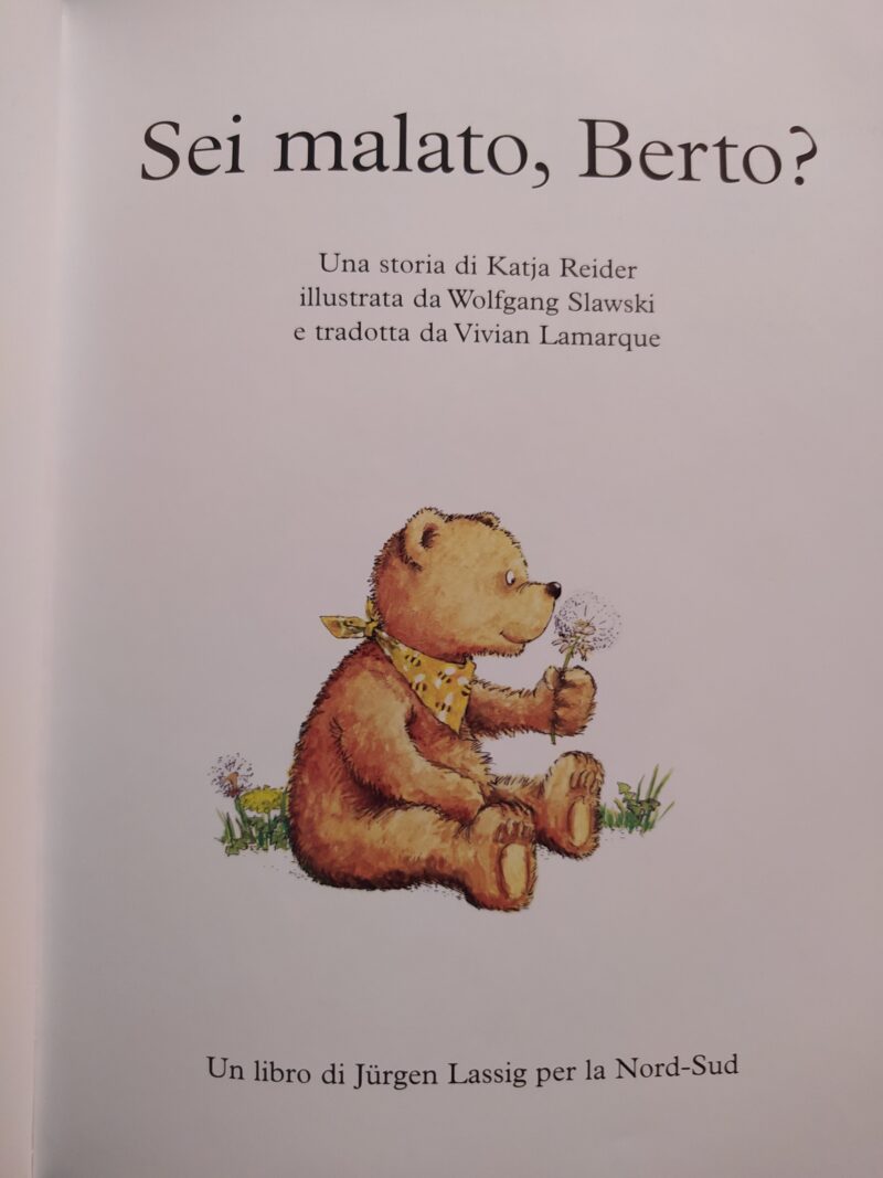 Sei malato, Berto?