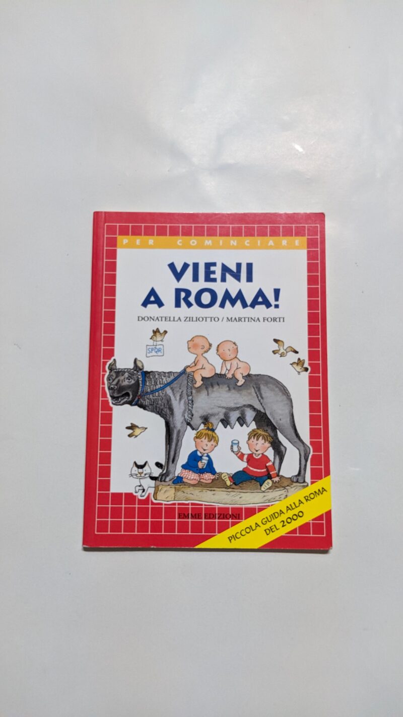 Vieni a Roma!