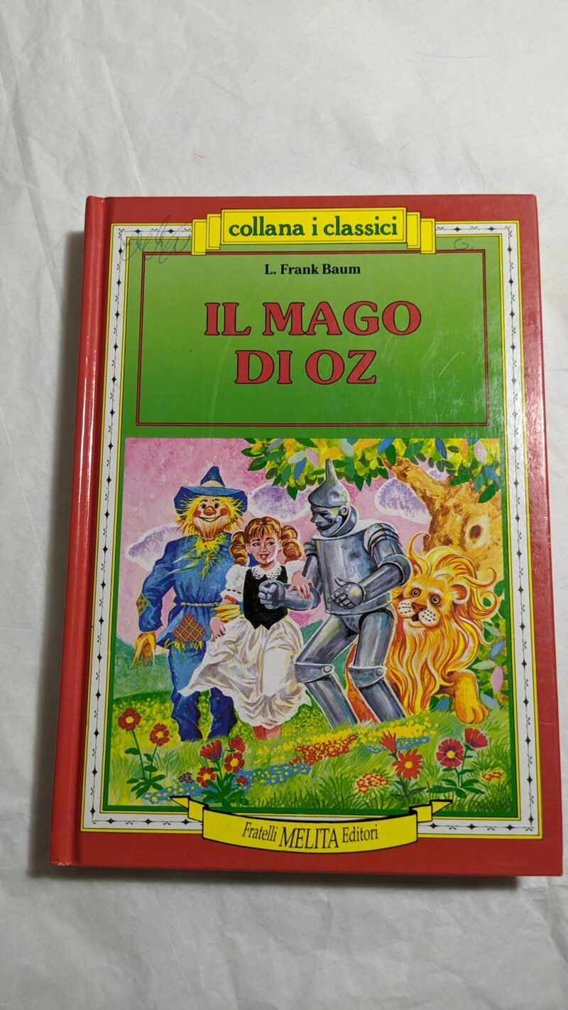 Il mago di Oz (versione integrale)