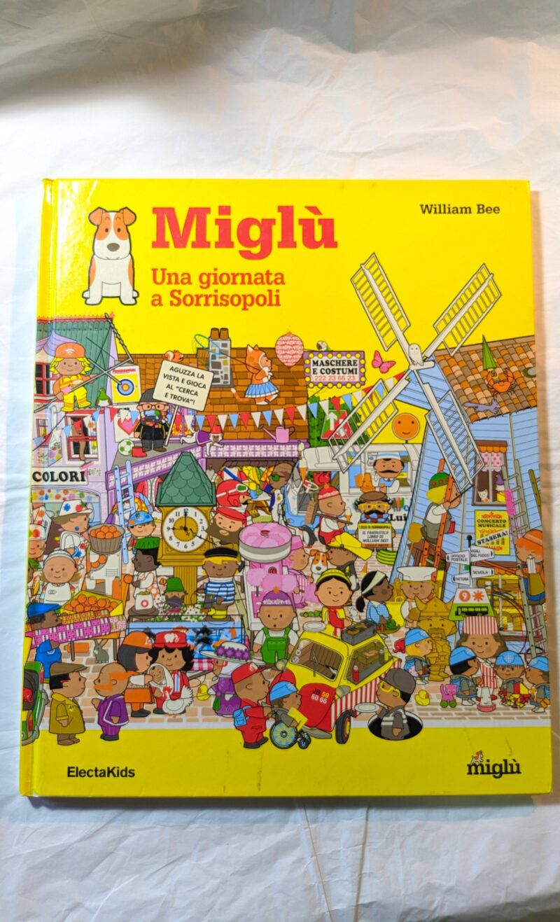 Miglù Una giornata a Sorrisopoli