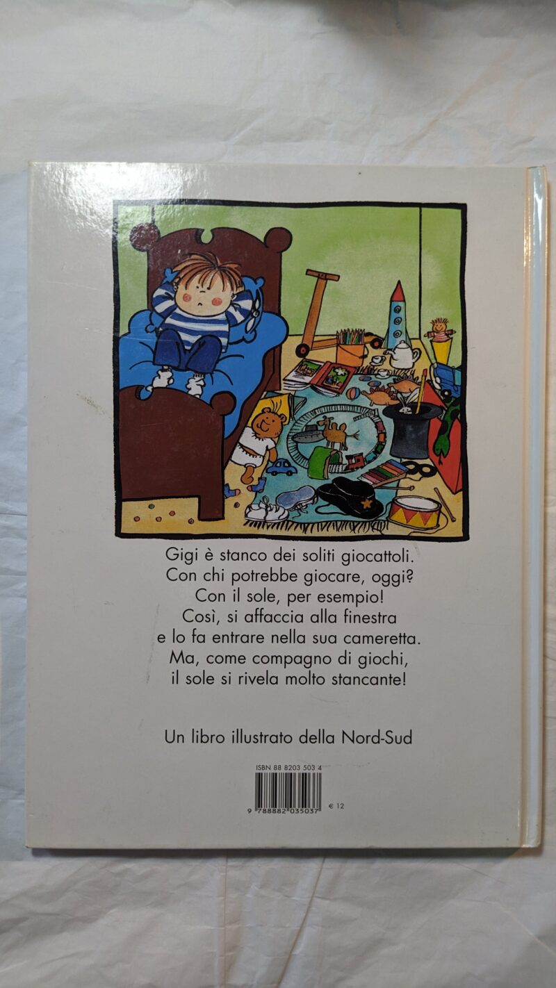 Voglio il sole!