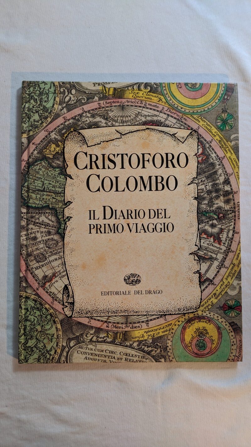 Cristoforo Colombo
Il diario del primo viaggio