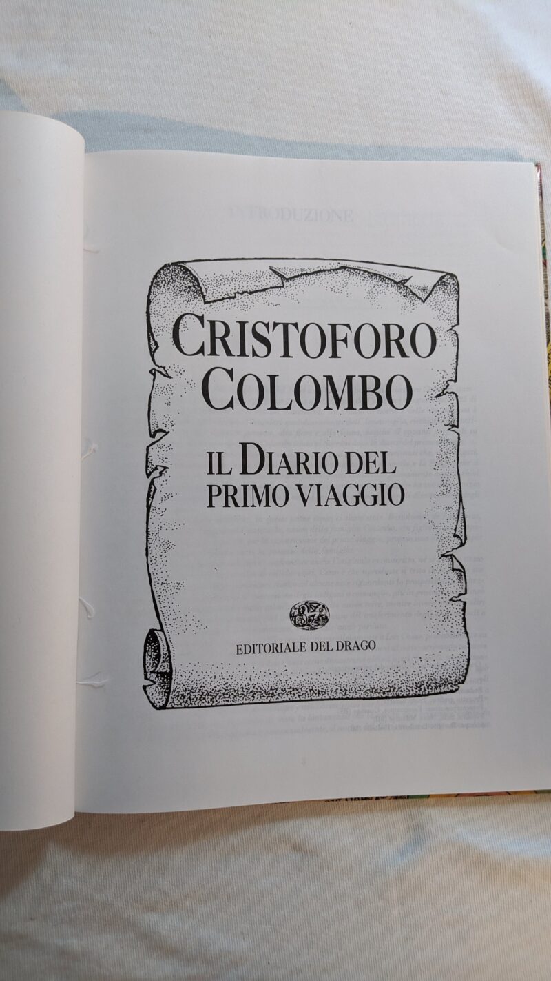 Cristoforo Colombo
Il diario del primo viaggio