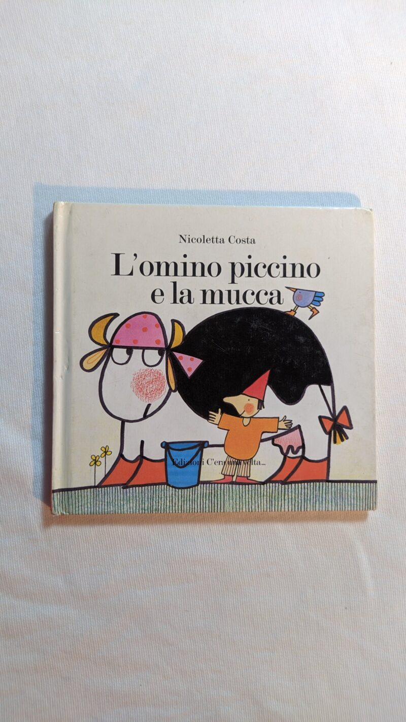 L'omino piccino e la mucca