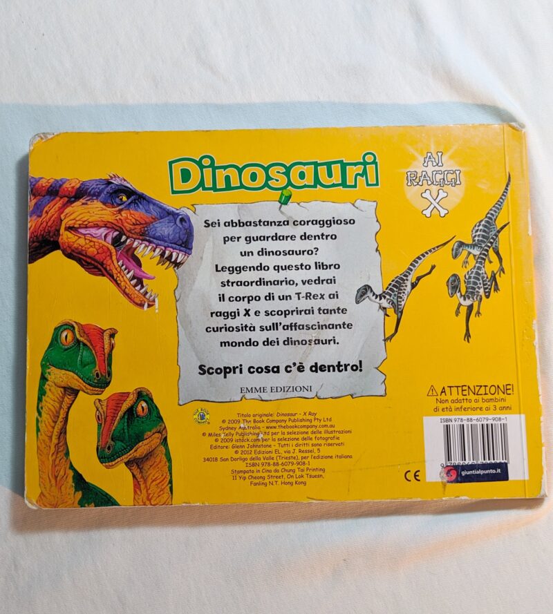 Dinosauri ai raggi X
Scopri cosa c'è dentro!