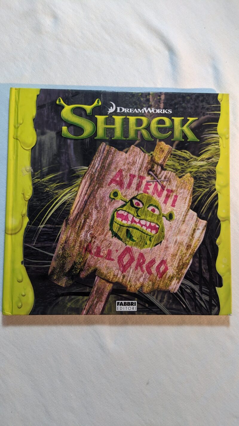 Shrek attenti all'orco