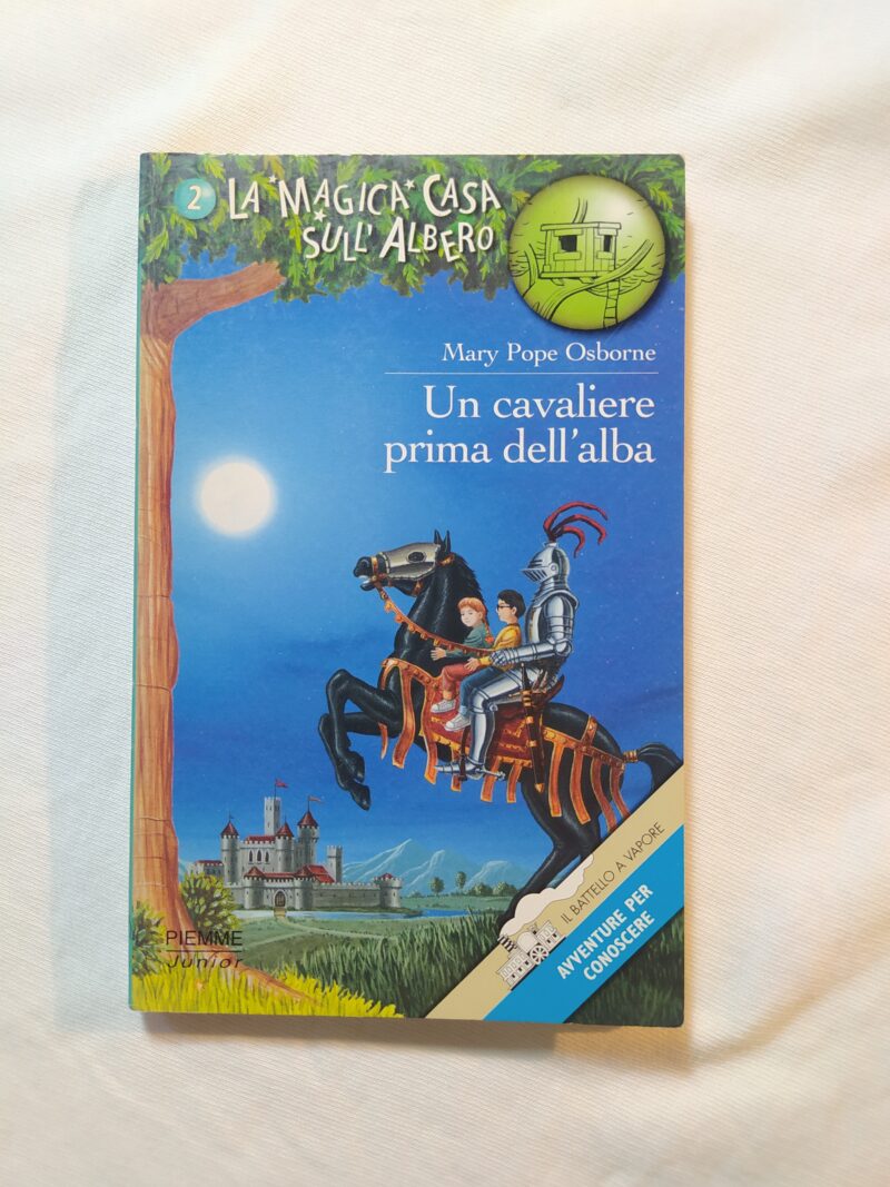 La magica casa sull'albero. Un cavaliere prima dell'alba