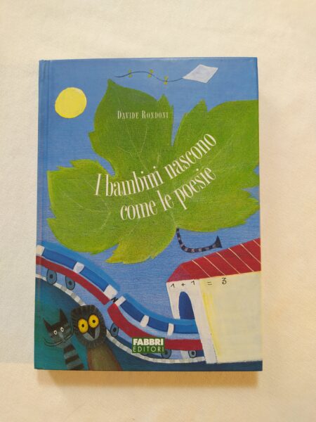 I bambini nascono come le poesie