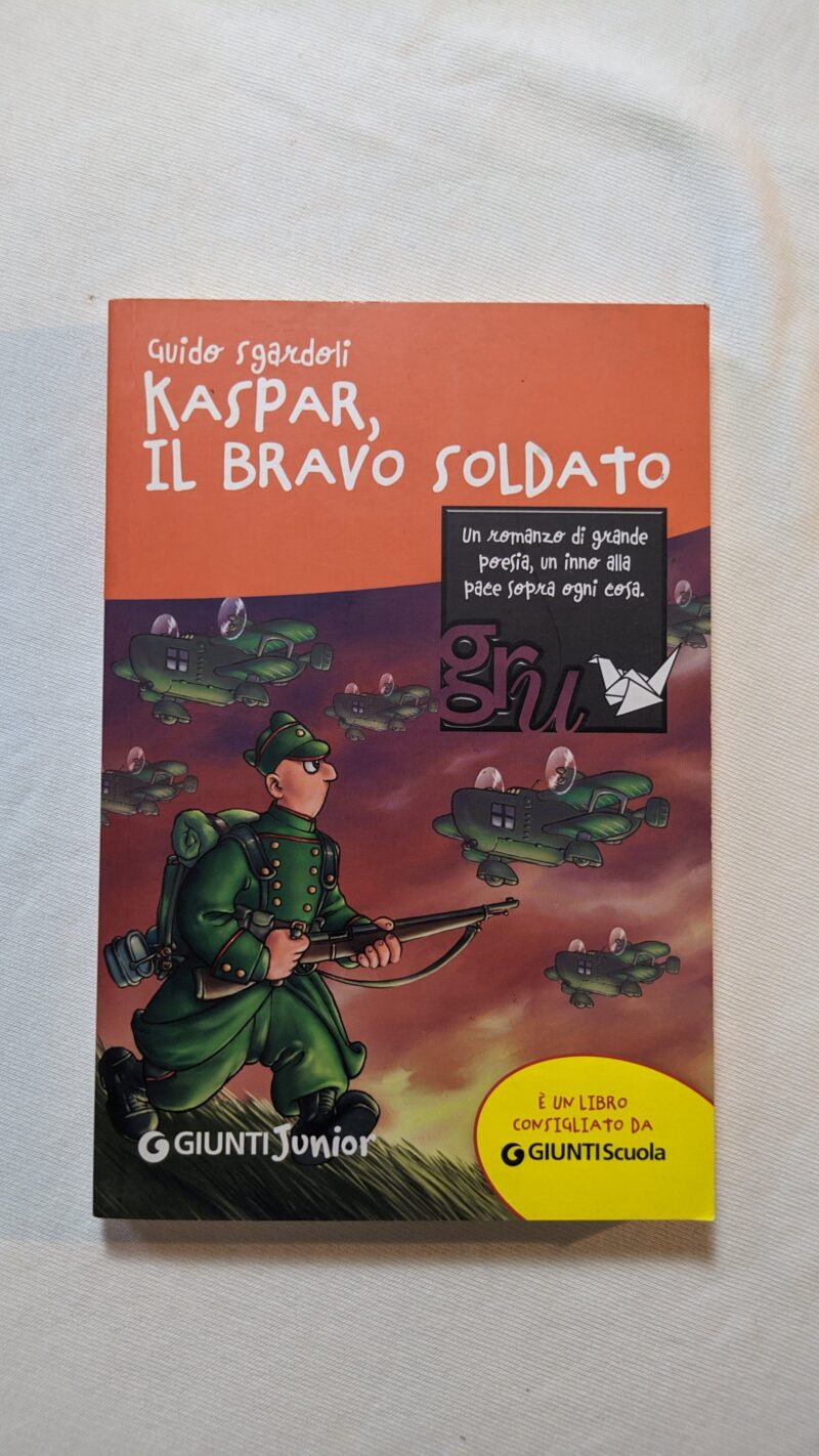 Kaspar, il bravo soldato