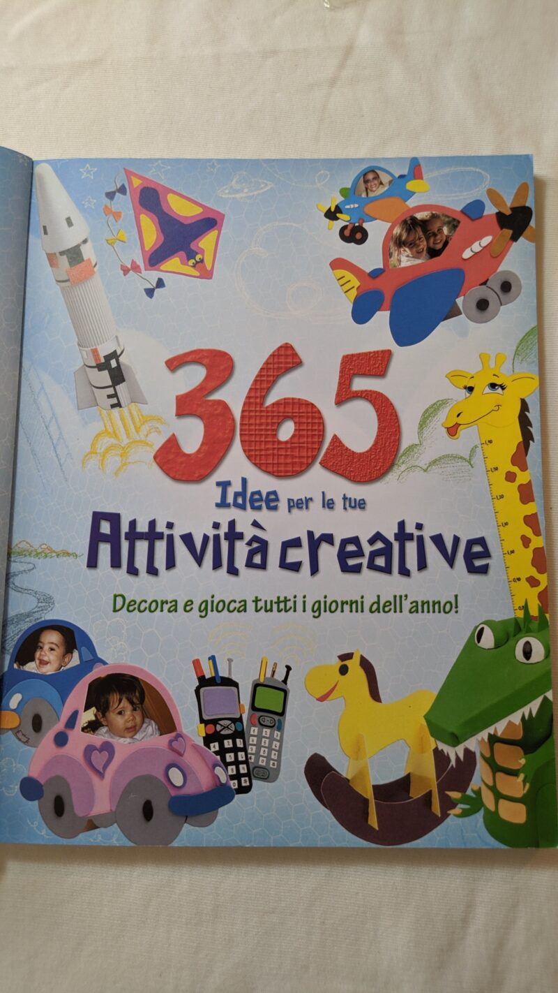 365 idee per creare tutto l'anno