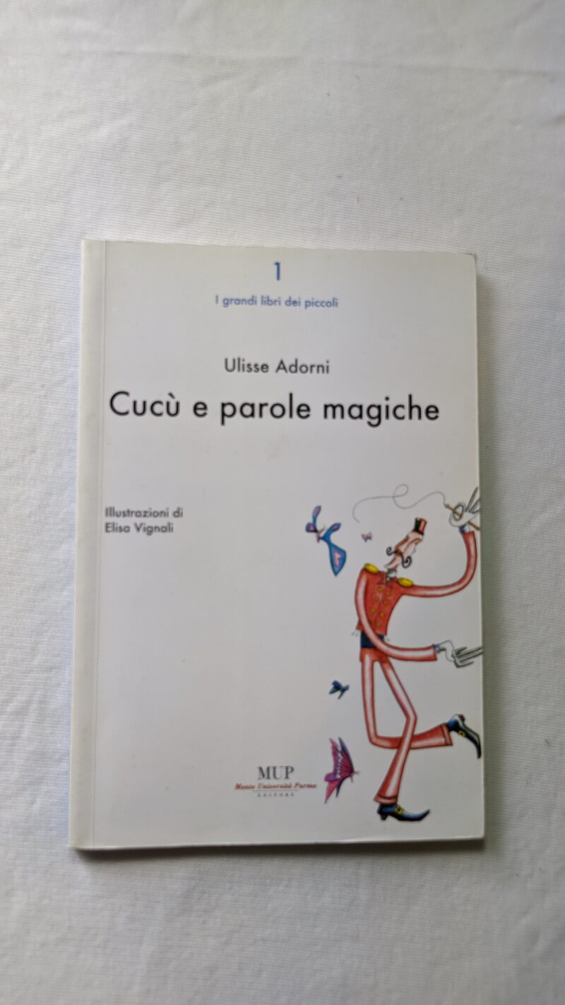 Cucù e parole magiche