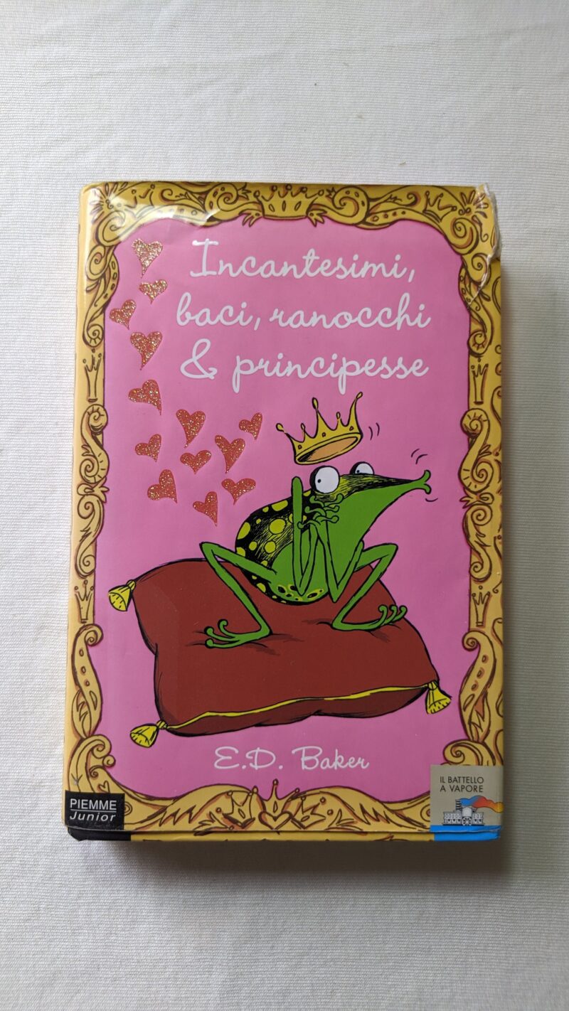 Incantesimi, baci ranocchi & principesse