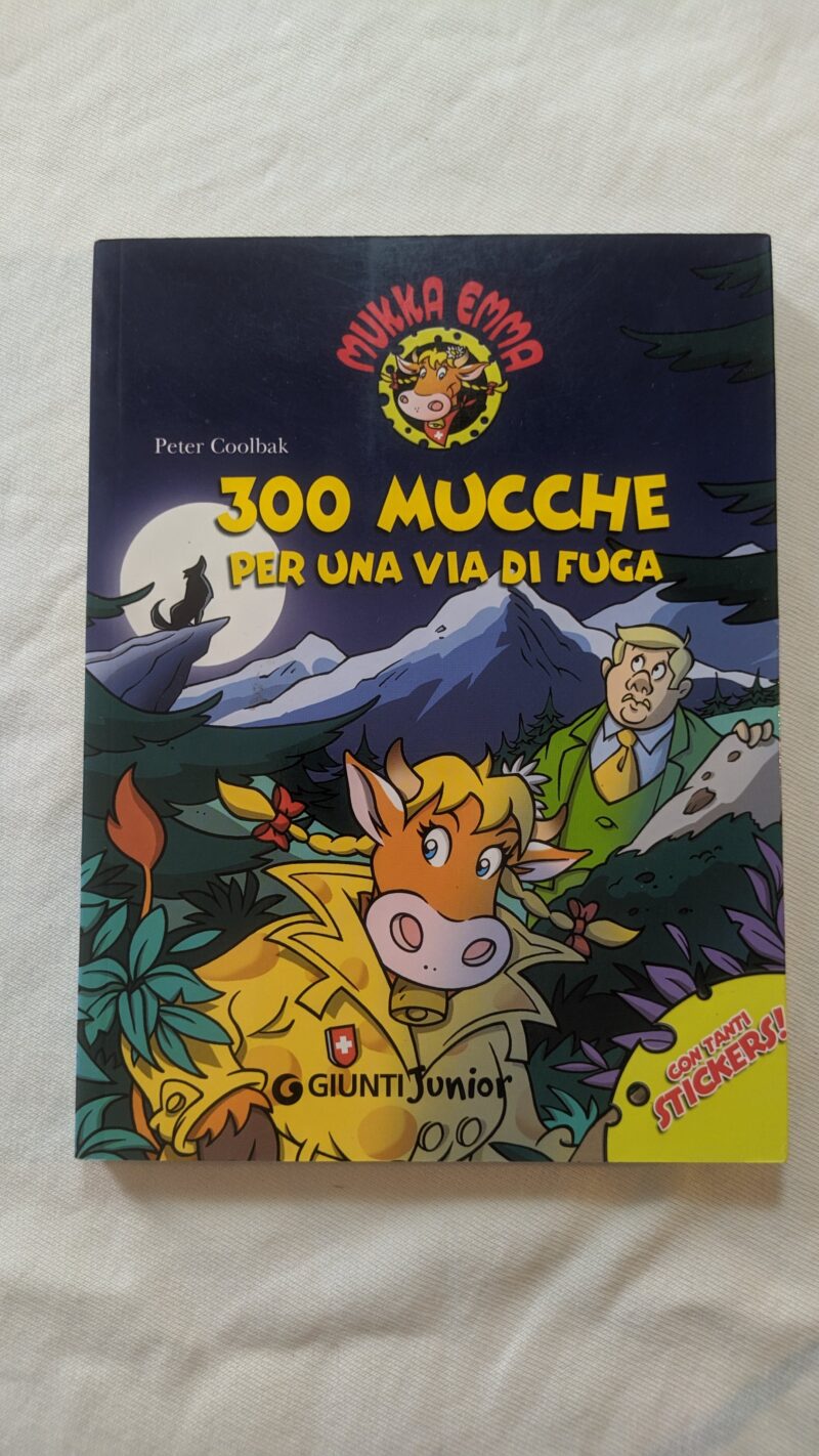 Mukka Emma. 300 mucche per una via di fuga