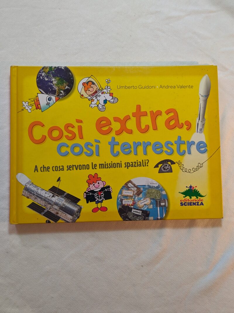 Così extra, così terrestre