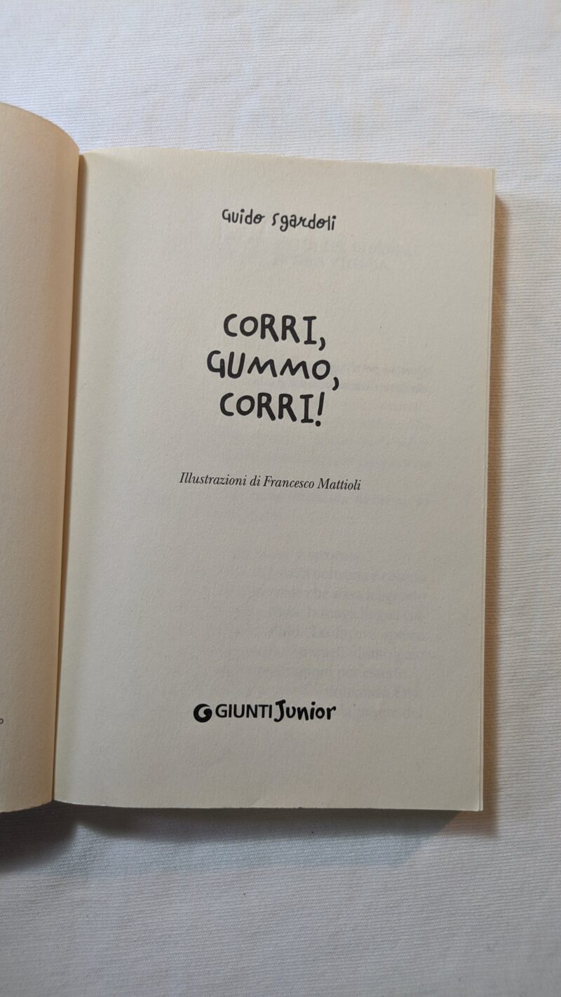 Corri, Gummo, corri!
