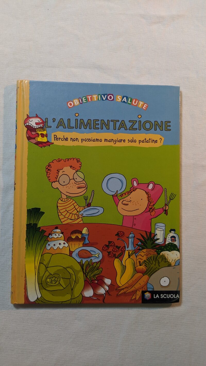 Obbiettivo Salute. L'alimentazione