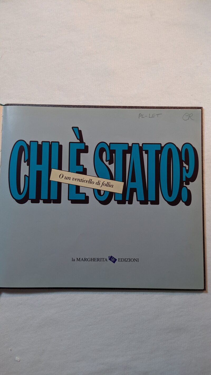 Chi è stato?