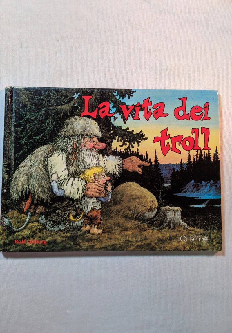 La vita dei Troll