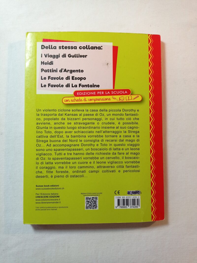 Il Mago di Oz
Edizione per la scuola