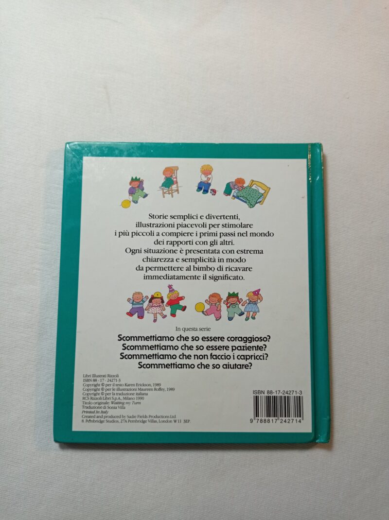 Scommettiamo che so essere paziente?