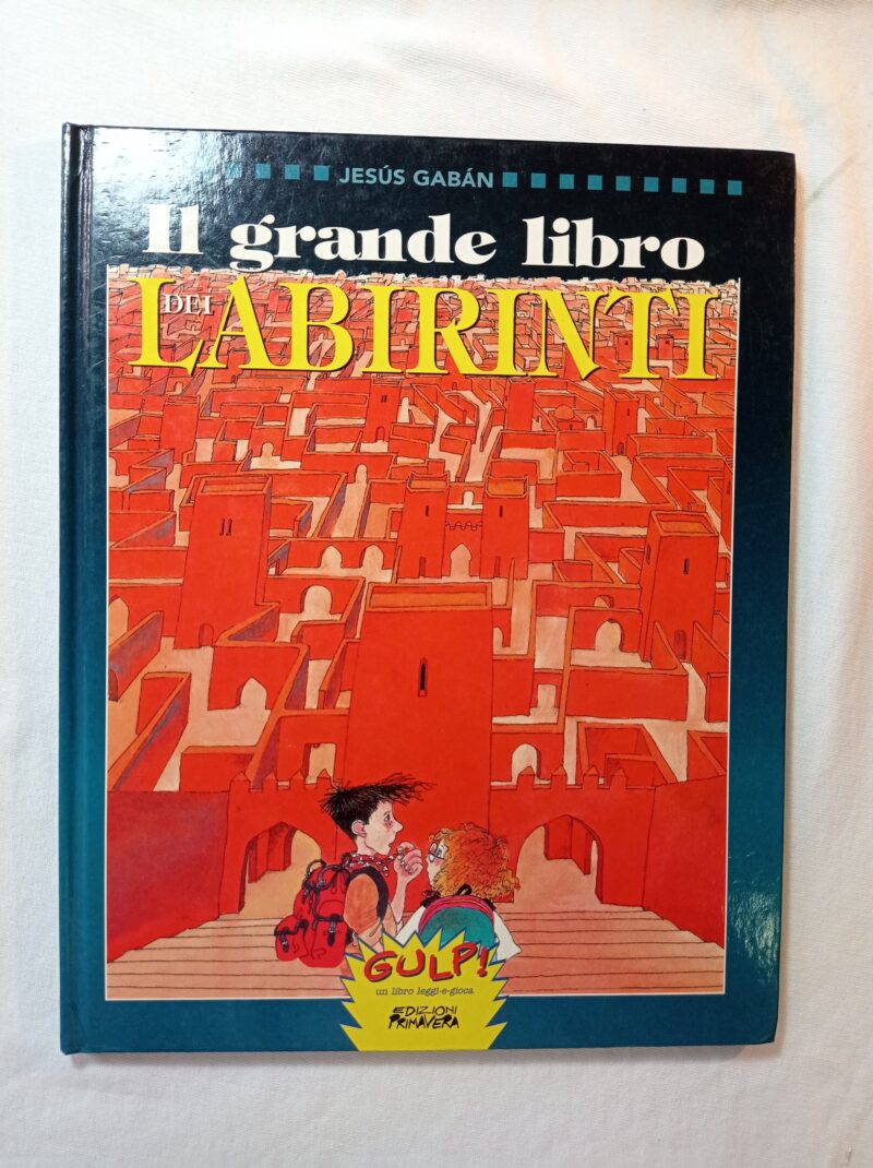 Il grande libro dei Labirinti