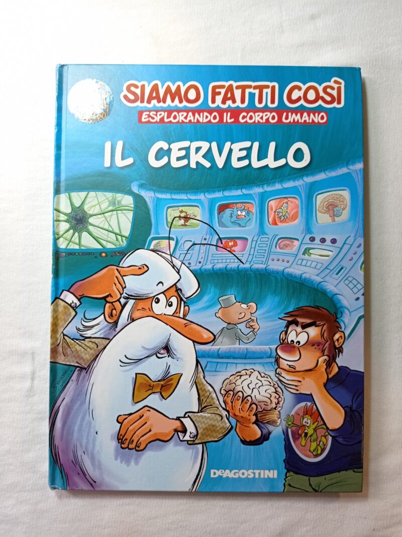 Siamo fatti così, esplorando il corpo umano
Il cervello