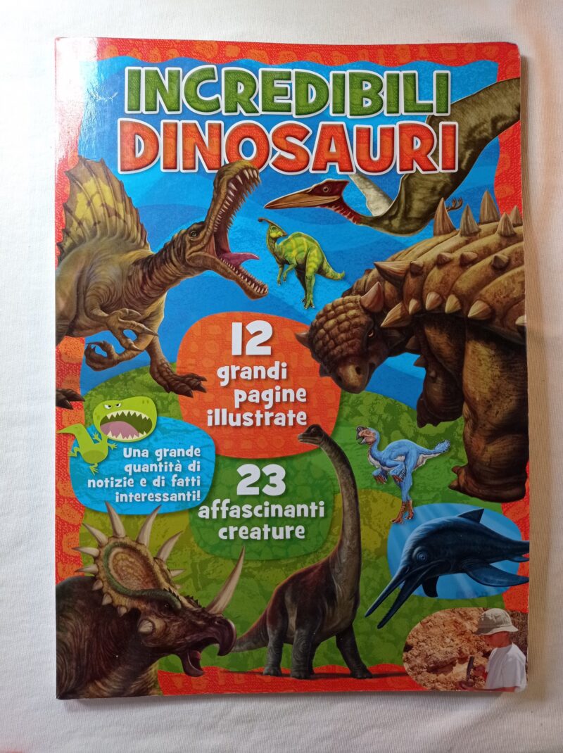 Incredibili Dinosauri