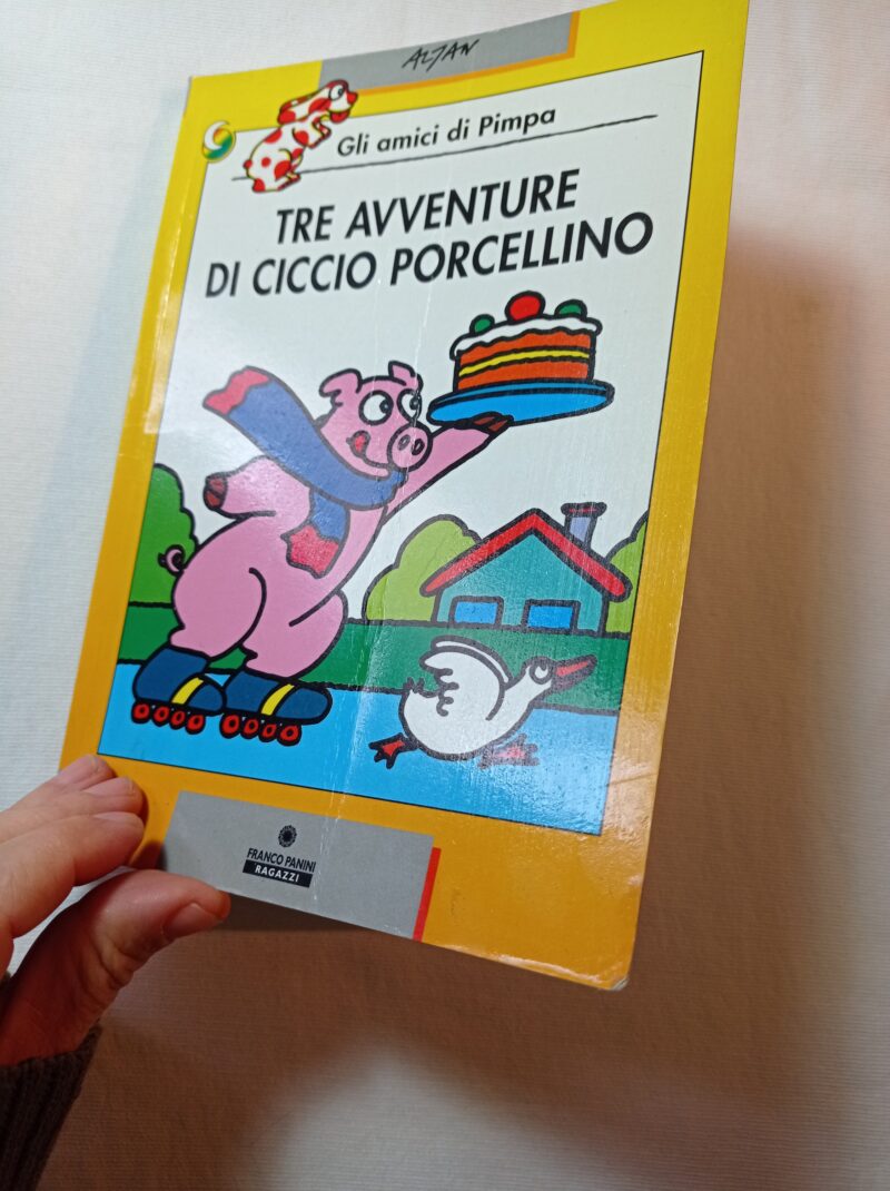 Pimpa. Tre avventure di Ciccio Porcellino