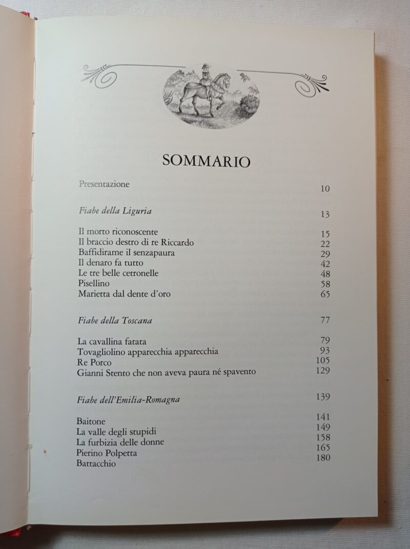 Le più belle fiabe italiane
Liguria, Toscana, Emilia Romagna