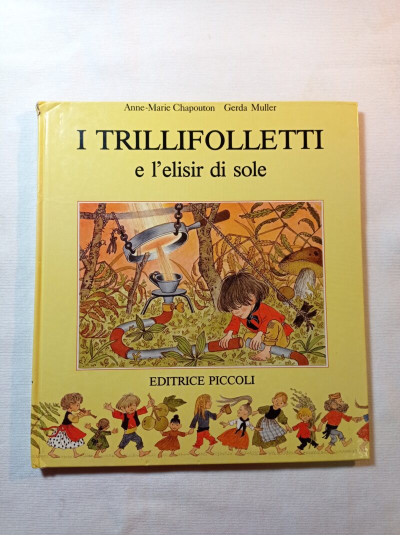 I Trillifolletti e l'elisir di sole