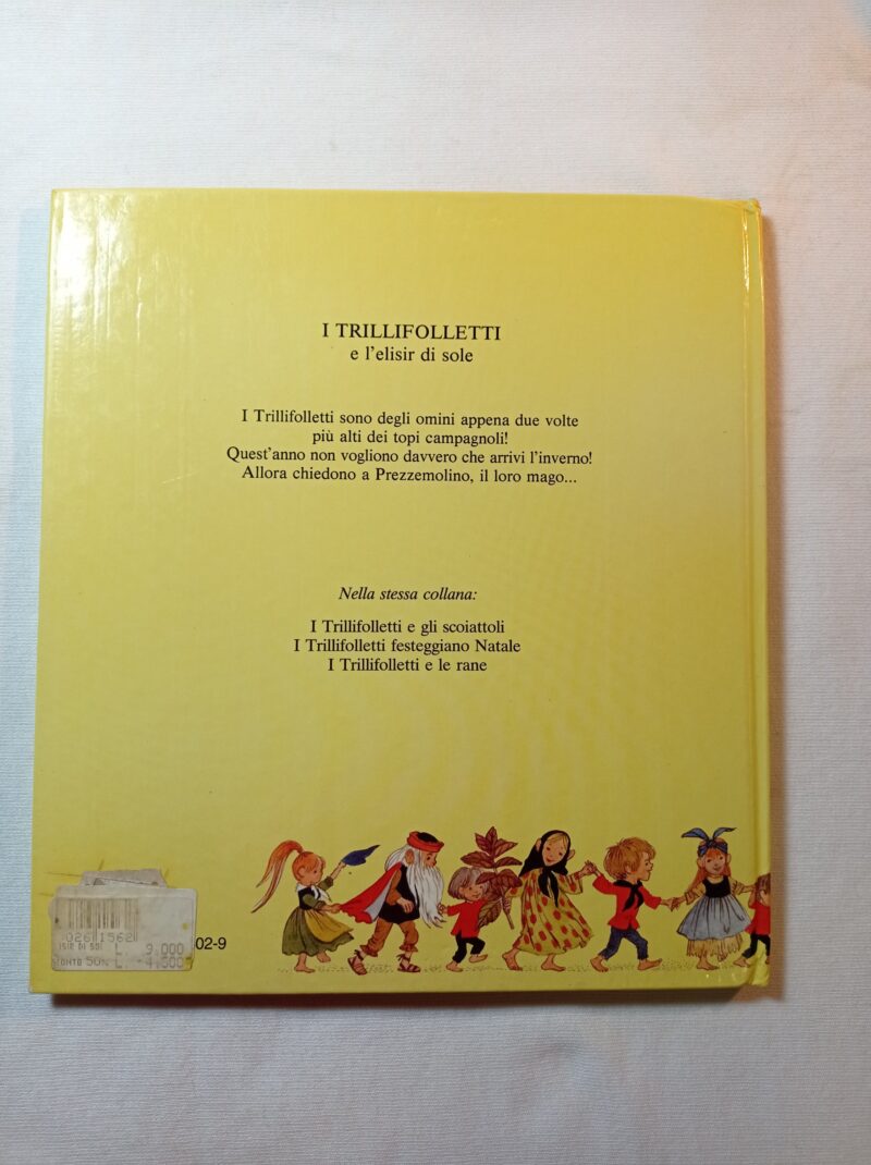 I Trillifolletti e l'elisir di sole