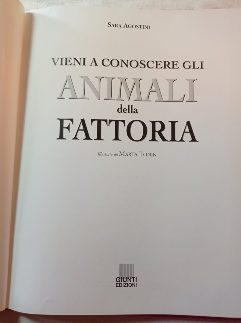 Vieni a conoscere gli animali della fattoria