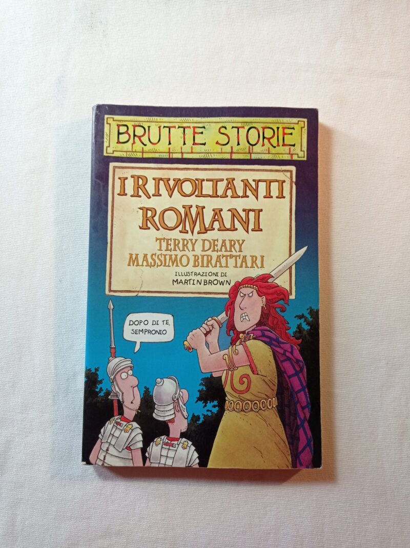 Brutte Storie I rivoltanti Romani