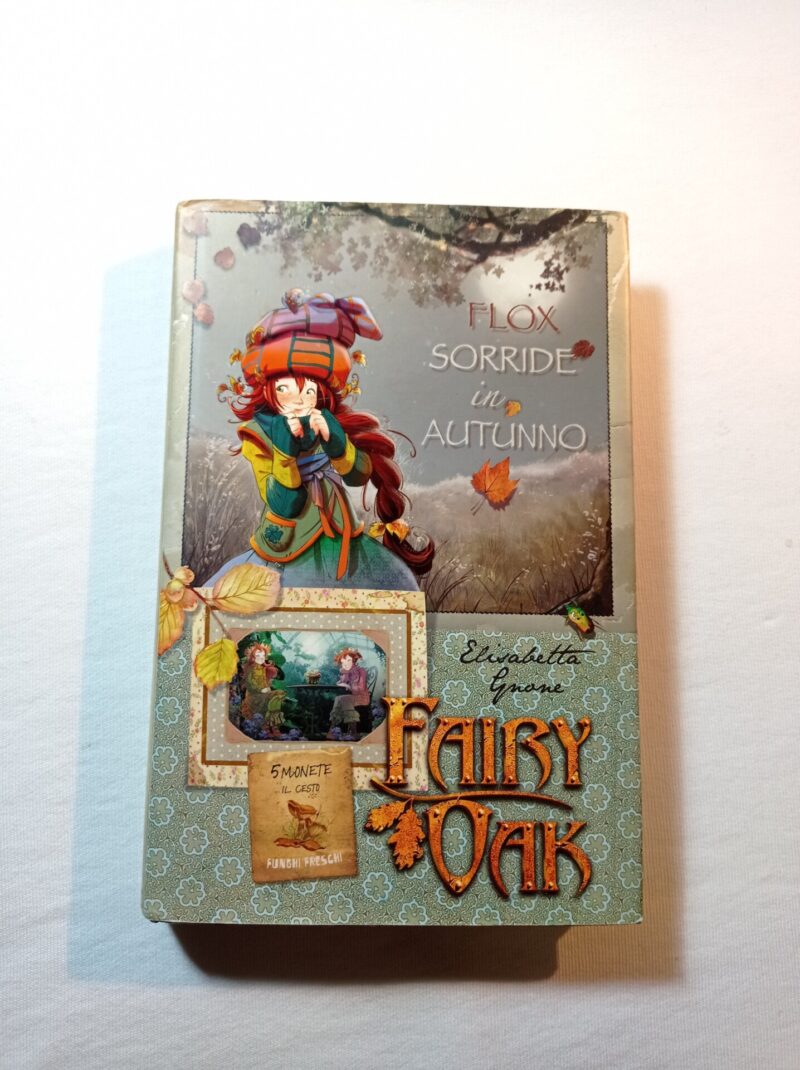 Fairy Oak. Flox sorride in autunno