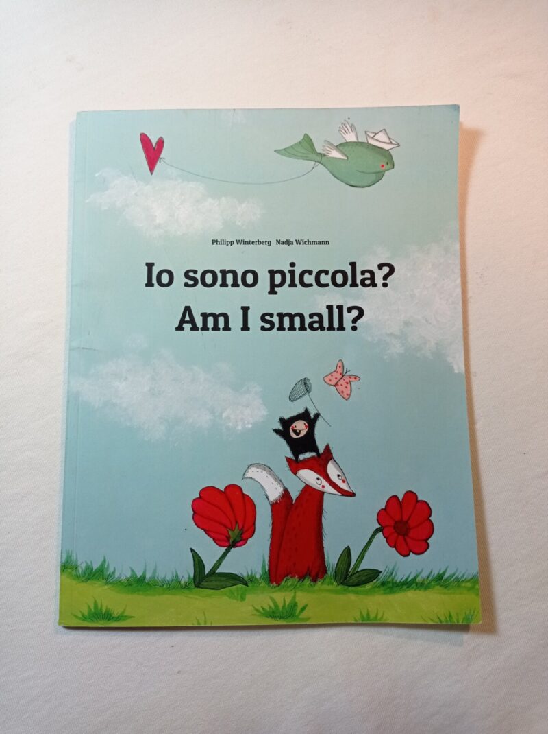Io sono piccola? Am I small?