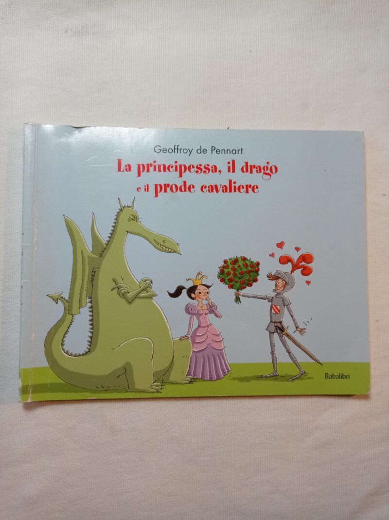 La principessa, il Drago e il prode Cavaliere
