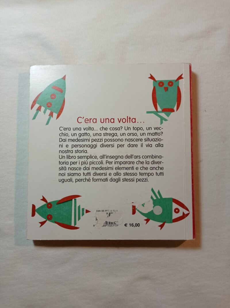 C'era una volta...