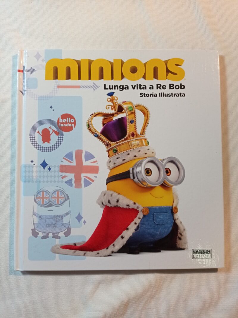 Minions Lunga vita a Re Bob