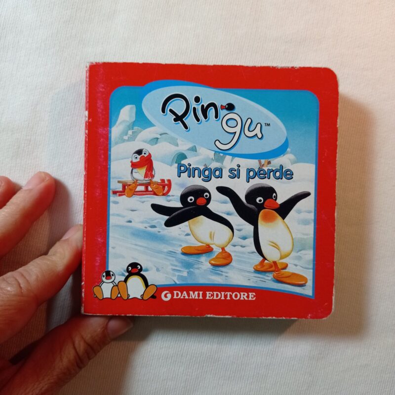 Pingu
Pinga si perde
