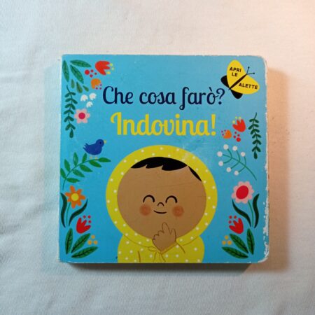 Che cosa farò? Indovina